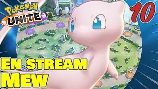 L'ORIGINEL CONTRE L'IMPOSTEUR - MEW - EN STREAM #10 - POKÉMON UNITE