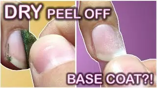 DRY Peel Off Base Coat?!