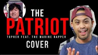 REACTION -- Corean Christian Conservative's Cover Topher: The Patriot | EP 77