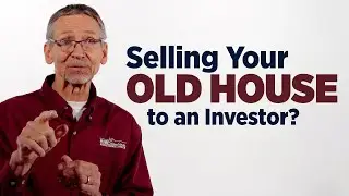 Selling Your Old or Distressed Home to Investors