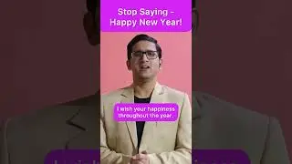 Stop saying- Happy New Year| How to Wish New year