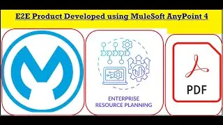 E2E Product Developed using MuleSoft AnyPoint 4