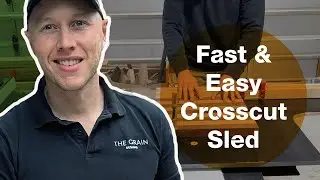 Simple and Easy Crosscut Sled with The Grain Designs