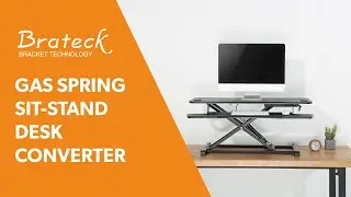 Brateck GAS SPRING SIT-STAND DESK CONVERTER WITH KEYBOARD TRAY DECK (COMPACT MDF BOARD SURFACE)