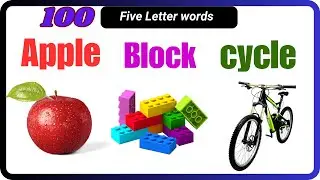 100 Five letter words for kids | English Vocabulary