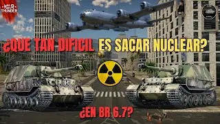 Que tan DIFICIL es sacar NUCLEAR☢️ en War Thunder?