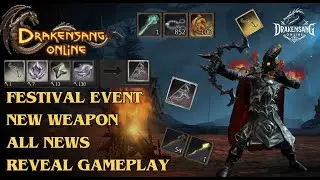 Drakensang Online - Anniversary Festival Event, New Weapon, All News, Reveal Gameplay! (DSO)