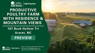 Productive Poultry Farm with Residence & Mountain Views Ararat NC | 167 Buck Hollow Trl