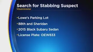 Woman Stabbed In Fight Outside Westminster Lowe&rsquo;s, Suspect Last Seen In Black Subaru