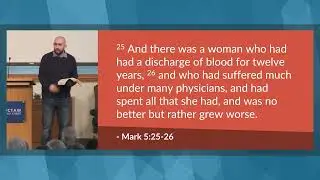 Your Faith has Made You Well (Mark 5:34) &ndash; Jon Arvin | BibleTalk.tv