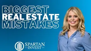 The Biggest Real Estate Mistakes!