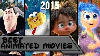 Top 10 | Best Animated Movies of 2015 💰💵