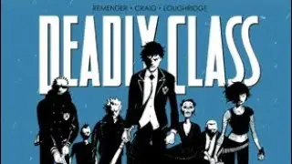comic book review: Deadly Class complete compendium