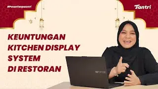 Keuntungan Kitchen Display System di Restoran dan Cafe!