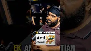 Should India bring anti conversion act in North East to stop foreign interference? Pavneet Singh