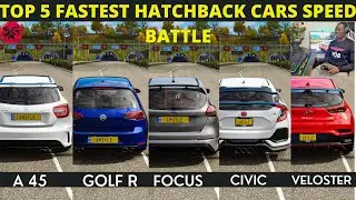 Forza Horizon 4 Top 5 Fastest Hatchback Cars Top Speed Battle