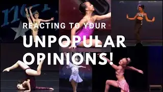 Reacting to your unpopular Dance Moms opinions!
(Flash Outro Warning)