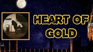 Griff - Heart of Gold (Lyrics)
