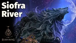 SIOFRA RIVER Huge Underworld in Elden Ring | Siofra River Puzzle (PART 9)