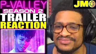 P-Valley Season 2 Official Trailer Reaction