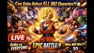 Can Goku Defeat ALL Dragon Ball Z Characters?! 😱 LIVE EPIC BATTLE