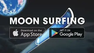 Moon Surfing [FREE download on Android & iOS]