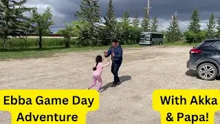 Ebba's Thrilling Game Day Adventure with Akka and Papa!