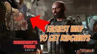 Самый простой способ получить гордость Ridgeways в Division 2