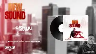 Ematalent Tz - Shuu [official music audio]Track no 1