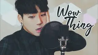 SEULGI X SINB X CHUNGHA X SOYEON - Wow Thing