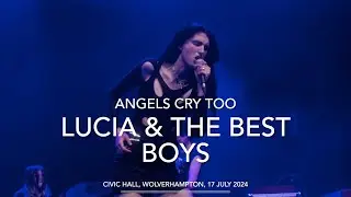 Lucia & The Best Boys - Angels Cry Too - Live 4k @ Civic Hall, Wolverhampton, 17 July 2024