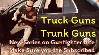Truck Guns pt 1 Handgun Most Effective Fighting / Defensive Handguns &  Philosophy