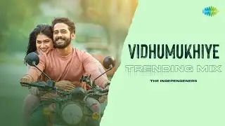 Vidhumukhiye - Trending Mix | The Independeners | Mandakini | Bibin Ashok