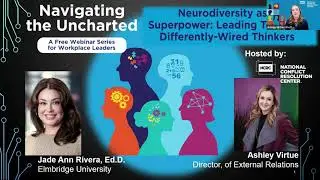 Neurodiversity as a Superpower: Leading Teams of Differently-Wired Thinkers