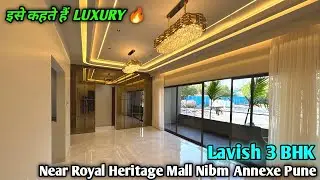 Luxurious 3 BHK NIBM Annexe Pune | 1368 Sqft carpet |Good connectivity|Prime Location| #3bhk #luxury