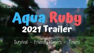 Aqua Ruby Minecraft Server Trailer 2021