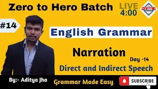 Exam EXPRESS | Grammar Made Easy | Narration | Direct and Indirect Speech | Part 14 | Aditya Jha