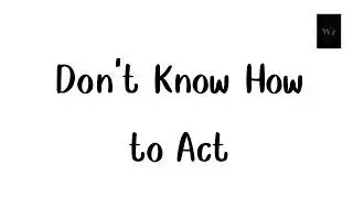 #กำลังมาแรงในtiktok Don't Know How to Act (Dj Wave Remix)