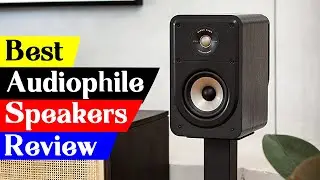 5 Best Audiophile Speakers for Music Lovers in 2024