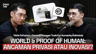 World, Bukti Kemanusiaan & Privasi Dunia? - Startup Nya Sam Altman (ft. Wafa Taftazani)