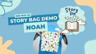 Story Bag Demo - Noah
