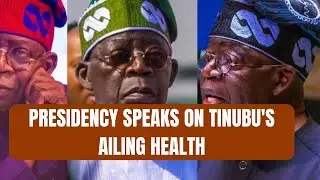 BREAKING: Presidency Speaks on #tinubu's Ailing Health as #atiku Demands He Steps Down?