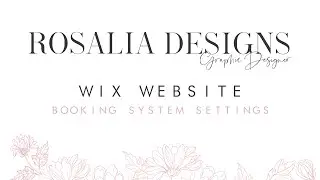 WIX Website Guide- Booking System Settings