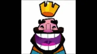 Clash royale king laughing earrape