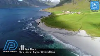Mark Digital - Sonder (Original Mix) [★ With Amazing Video Scenery ★]