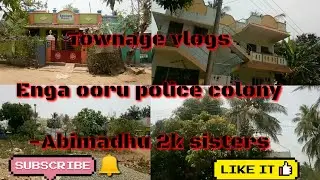 police colony vlog |Abimadhu 2k sisters| #Townage vlogs