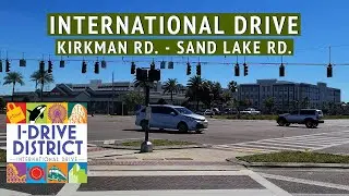 Exploring International Drive: Walking Tour from Kirkman Road to Sand Lake Road in Orlando, Florida