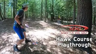 Sabattus Disc Golf - Hawk Course Play Through