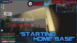 Unturned Post Apocalyptic Survival Home Makers Bonus Episode 1