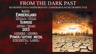 [U. RETROSPECTIVE] Embersland - Sunrise (2013) - power/gothic metal - Spain